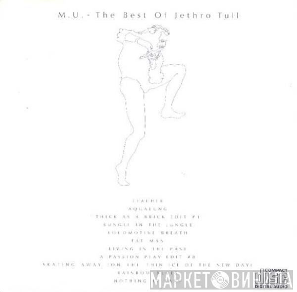  Jethro Tull  - M.U. - The Best Of Jethro Tull