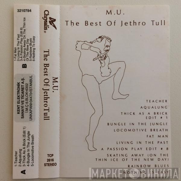  Jethro Tull  - M.U. - The Best Of Jethro Tull