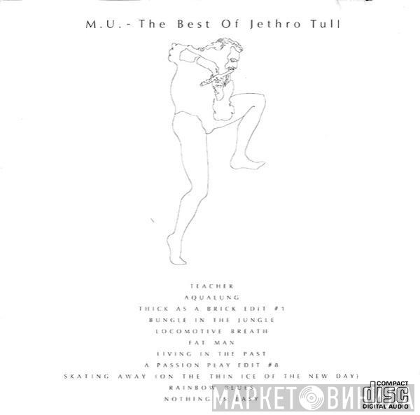  Jethro Tull  - M.U. - The Best Of Jethro Tull