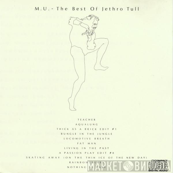  Jethro Tull  - M.U. - The Best Of Jethro Tull