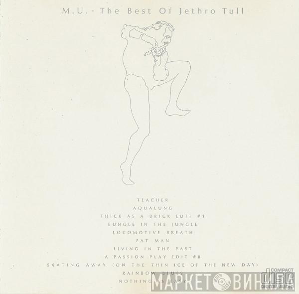  Jethro Tull  - M.U. - The Best Of Jethro Tull