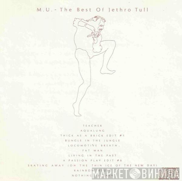  Jethro Tull  - M.U. - The Best Of Jethro Tull