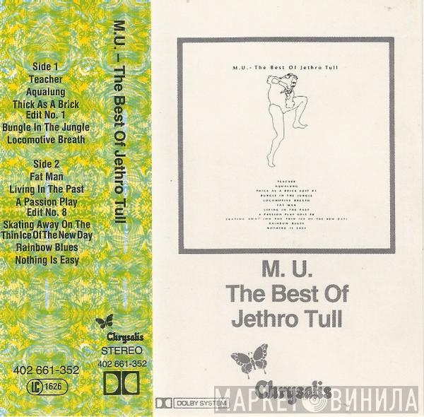  Jethro Tull  - M.U. - The Best Of Jethro Tull