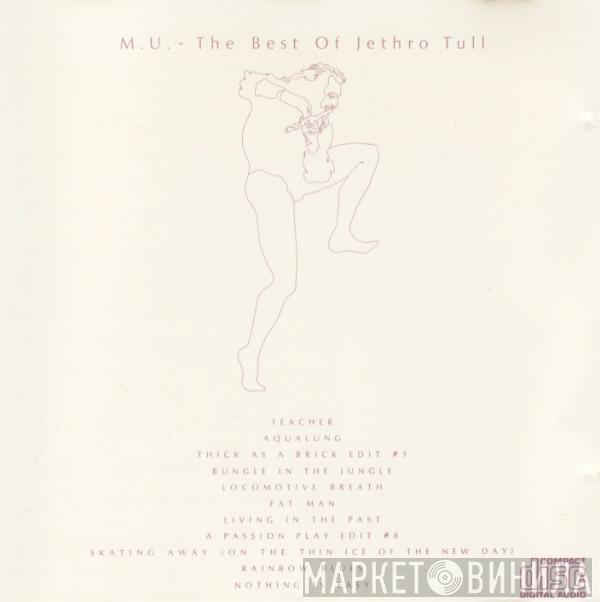  Jethro Tull  - M.U. - The Best Of Jethro Tull