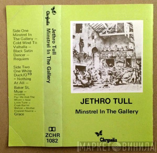  Jethro Tull  - Minstrel In The Gallery