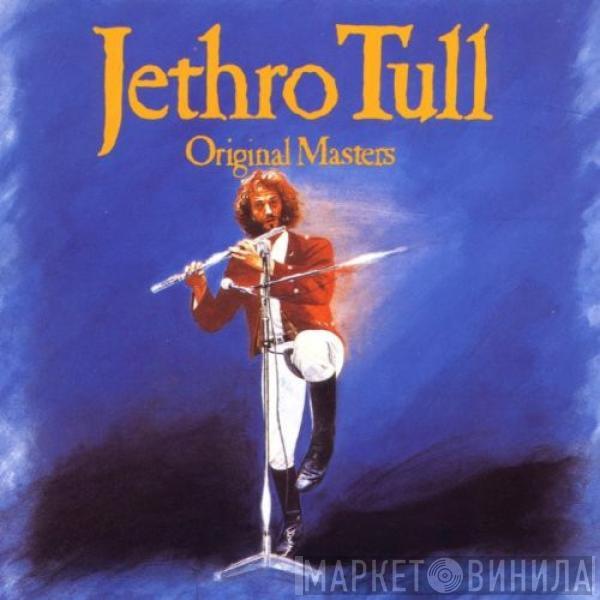  Jethro Tull  - Original Masters