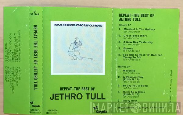  Jethro Tull  - Repeat - The Best Of Jethro Tull - Vol. II