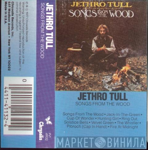  Jethro Tull  - Songs From The Wood