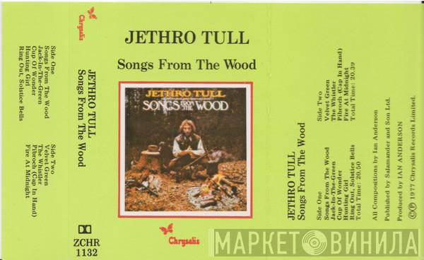  Jethro Tull  - Songs From The Wood