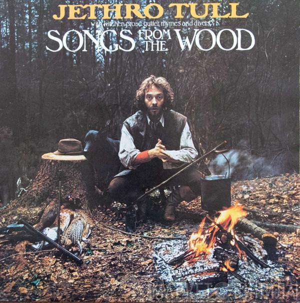  Jethro Tull  - Songs From The Wood