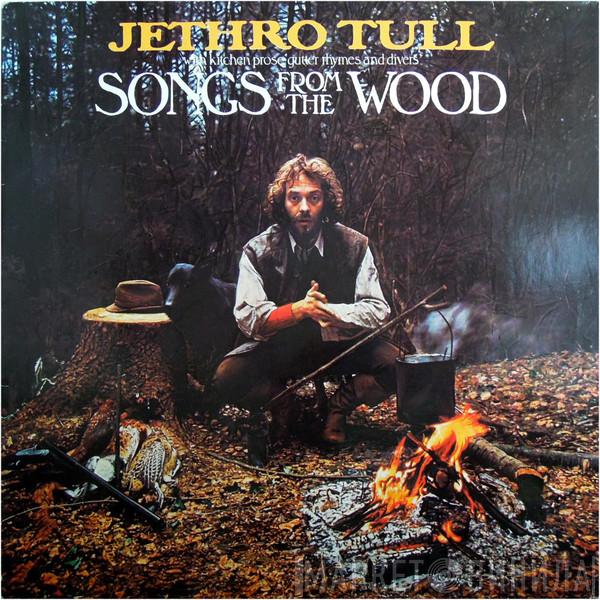  Jethro Tull  - Songs From The Wood