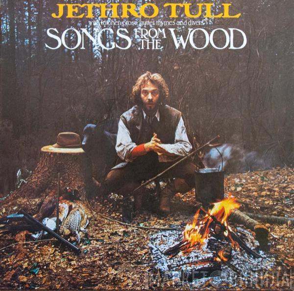 Jethro Tull  - Songs From The Wood