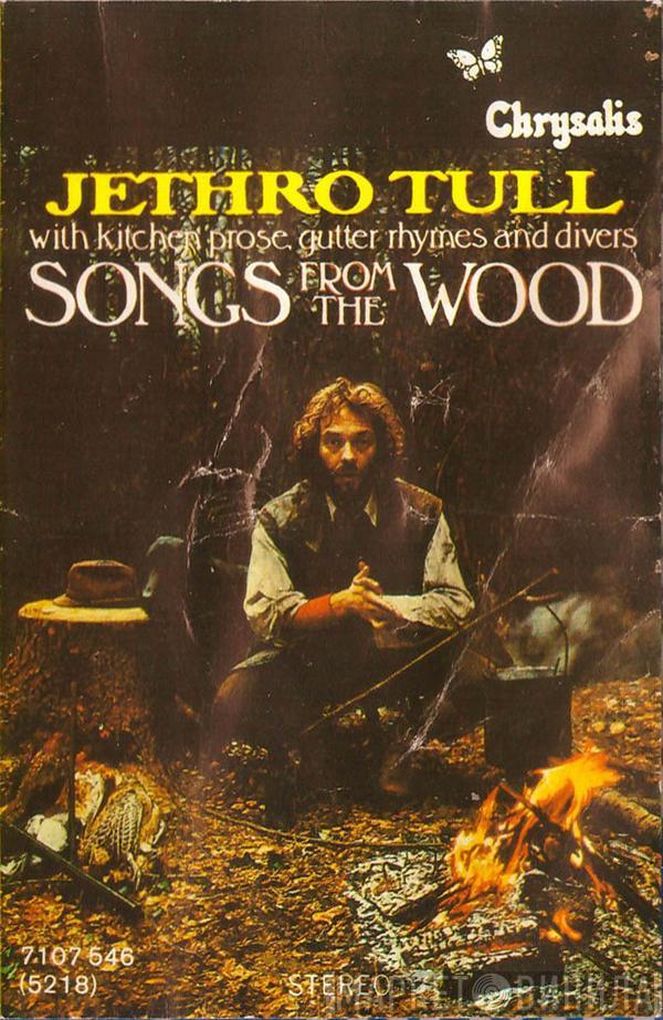  Jethro Tull  - Songs From The Wood