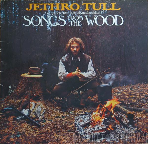 Jethro Tull  - Songs From The Wood