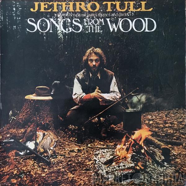  Jethro Tull  - Songs From The Wood