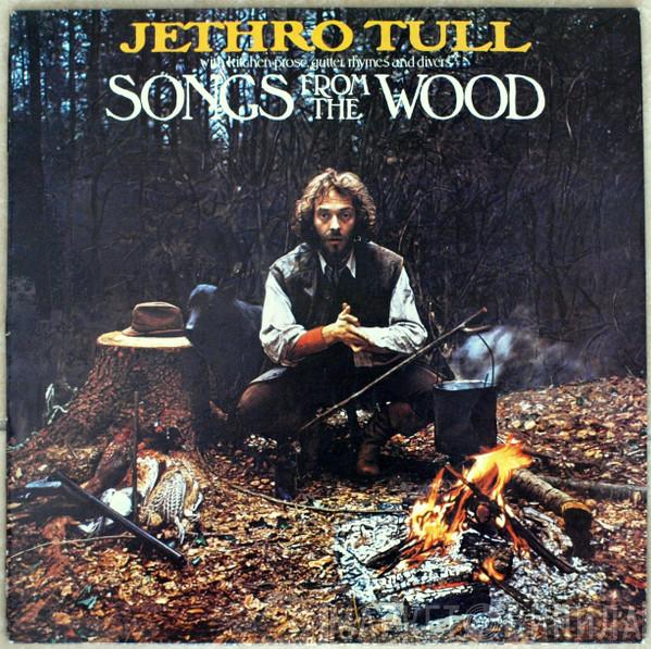  Jethro Tull  - Songs From The Wood
