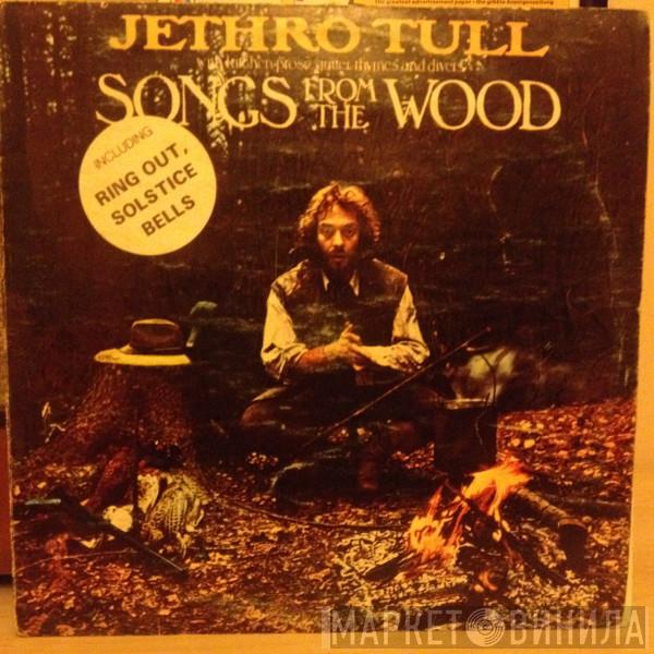  Jethro Tull  - Songs From The Wood