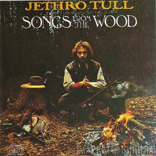 Jethro Tull - Songs From The Wood