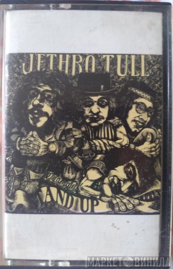  Jethro Tull  - Stand Up