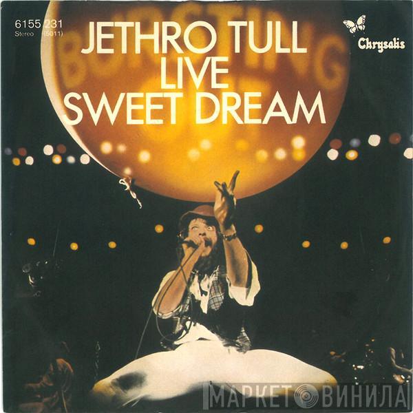  Jethro Tull  - Sweet Dream