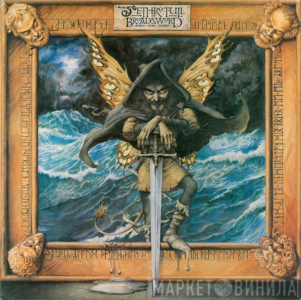 Jethro Tull - The Broadsword And The Beast