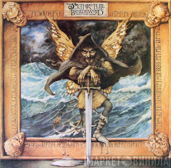 Jethro Tull - The Broadsword And The Beast