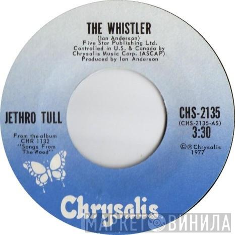  Jethro Tull  - The Whistler