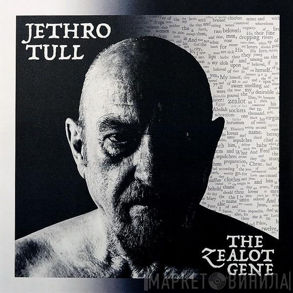 Jethro Tull - The Zealot Gene