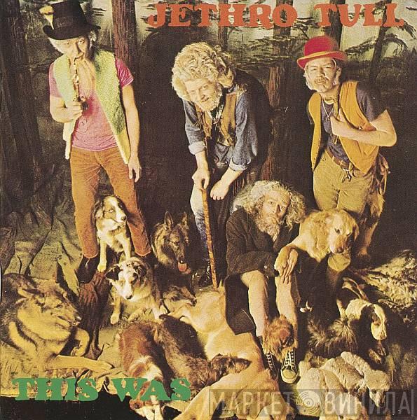  Jethro Tull  - This Was