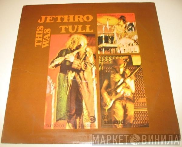  Jethro Tull  - This Was