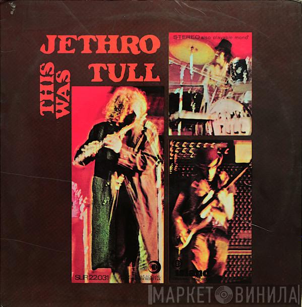  Jethro Tull  - This Was