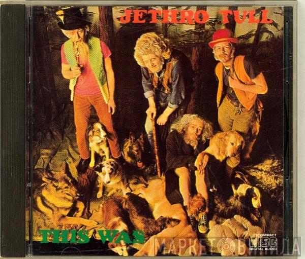  Jethro Tull  - This Was