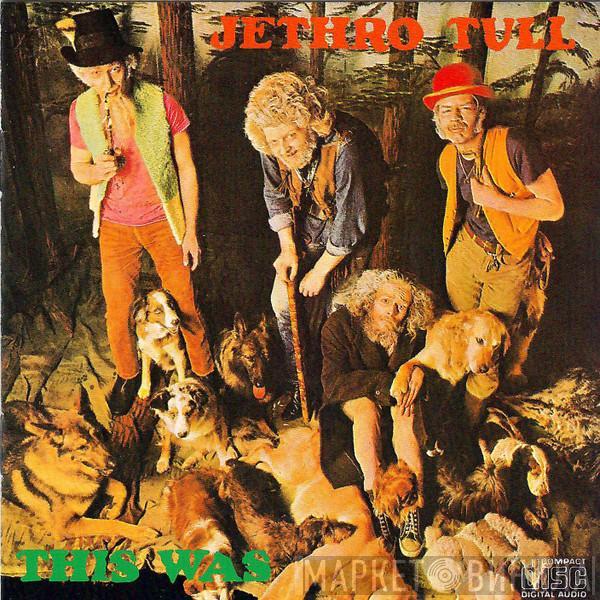  Jethro Tull  - This Was