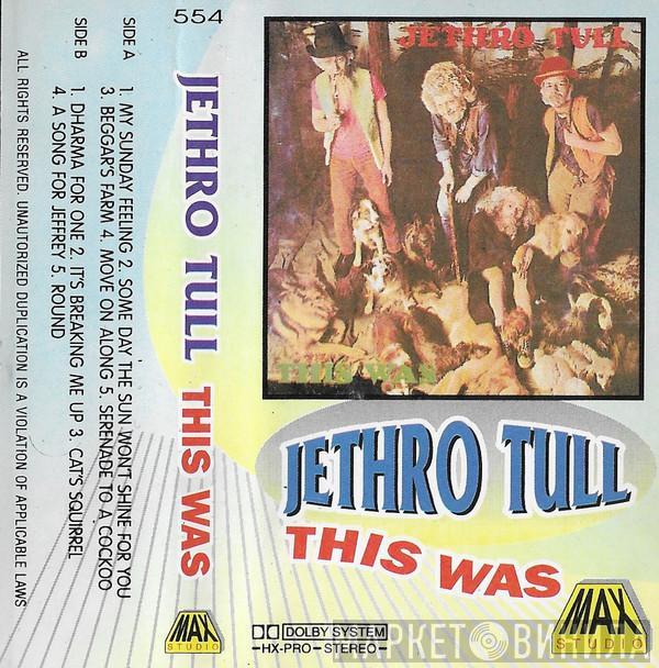  Jethro Tull  - This Was