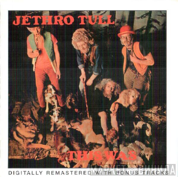  Jethro Tull  - This Was