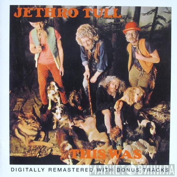  Jethro Tull  - This Was