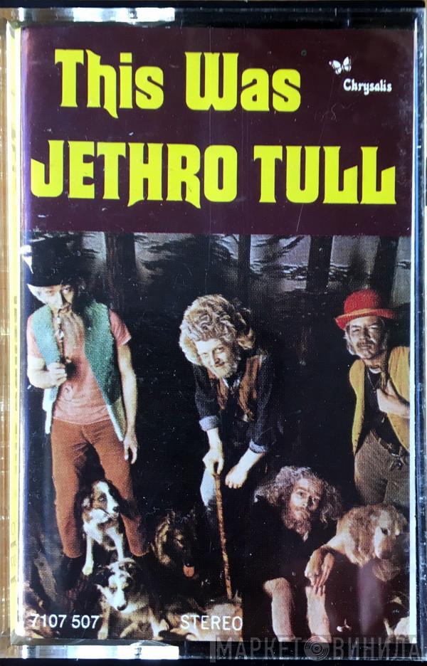  Jethro Tull  - This Was