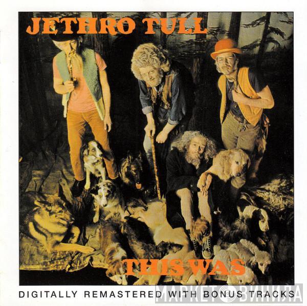  Jethro Tull  - This Was