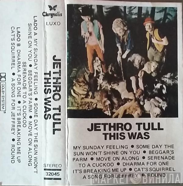  Jethro Tull  - This Was