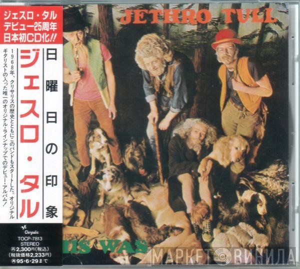  Jethro Tull  - This Was