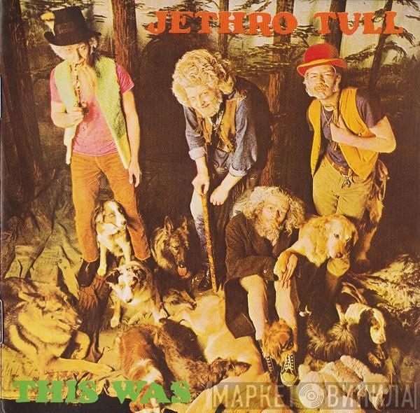  Jethro Tull  - This Was