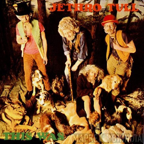  Jethro Tull  - This Was