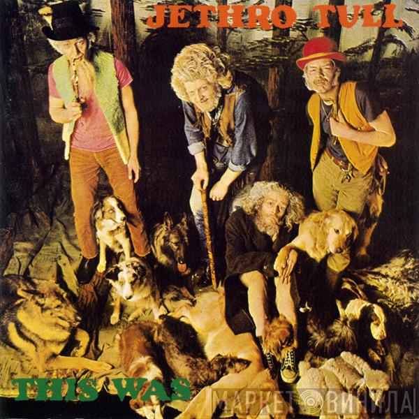  Jethro Tull  - This Was