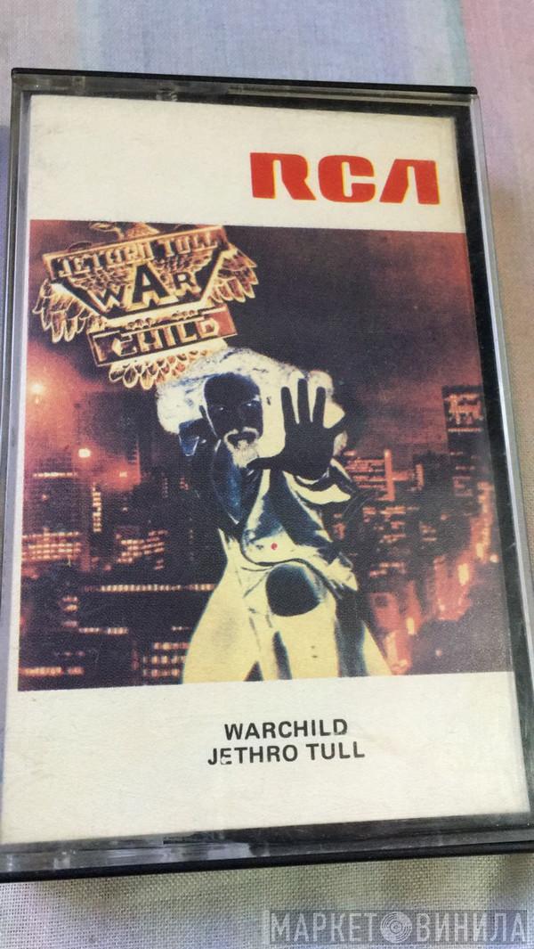  Jethro Tull  - War Child