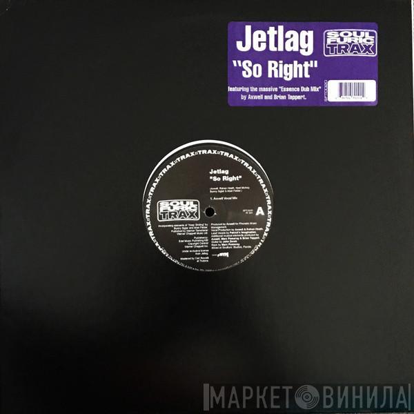 Jetlag - So Right