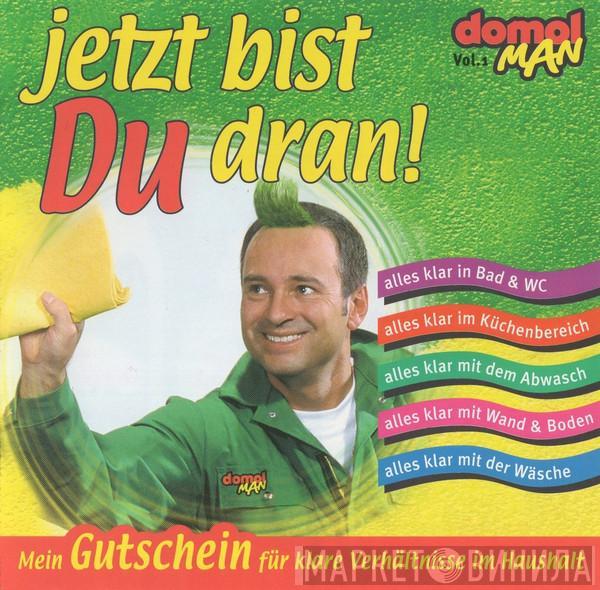  - Jetzt Bist Du Dran!