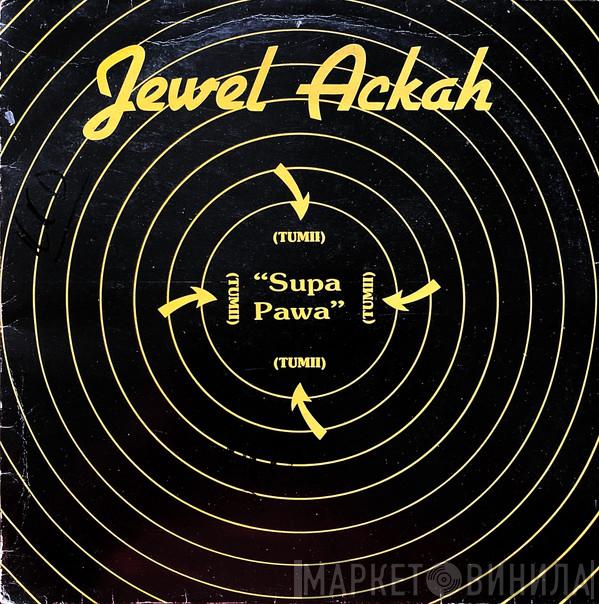 Jewel Ackah - Supa Pawa