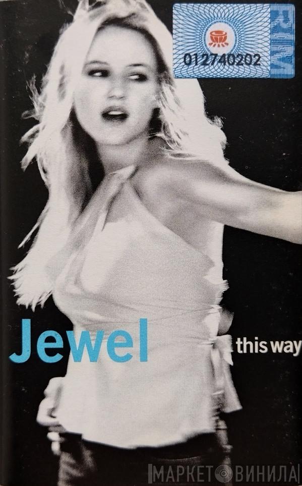  Jewel  - This Way