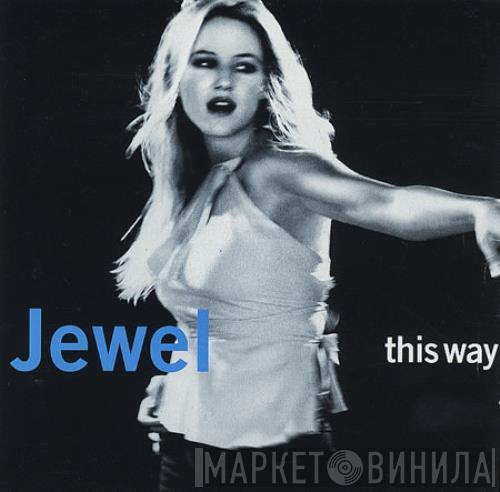  Jewel  - This Way