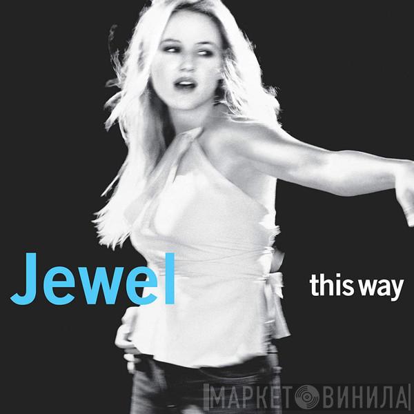  Jewel  - This Way